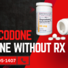 Buy Oxycodone 30mg Without Rx